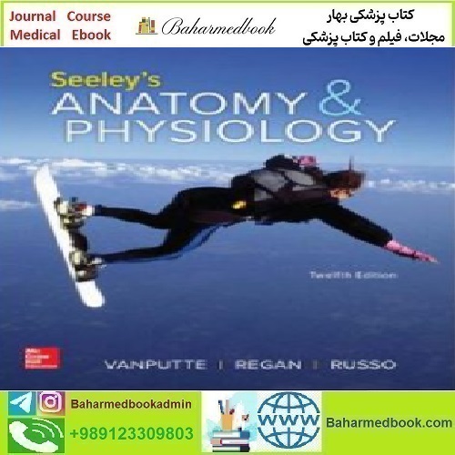 Seeley&#039;s Anatomy &amp; Physiology 2020 TRUE PDF price 1€ - کتاب پزشکی بهار