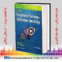 Khan’s Treatment Planning in Radiation Oncology 4th Edition