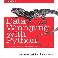 خرید و دانلود نسخه کامل کتاب Data Wrangling with Python: Tips and Tools to Make Your Life Easier