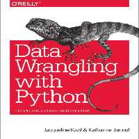 خرید و دانلود نسخه کامل کتاب Data Wrangling with Python: Tips and Tools to Make Your Life Easier