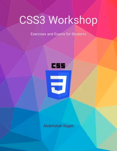 خرید و دانلود نسخه کامل کتاب CSS3 Workshop Exercises and Exams for Students