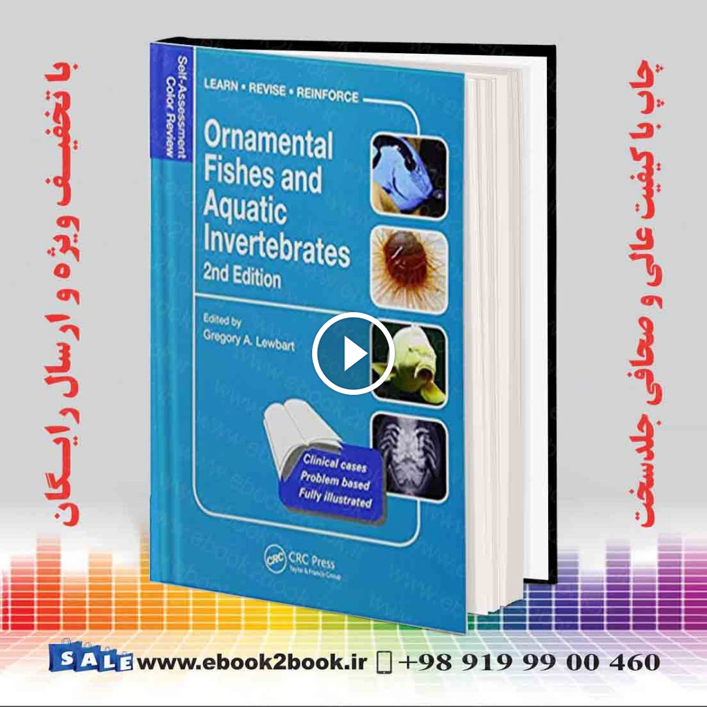 Ornamental Fishes and Aquatic Invertebrates : Self-Assessment Color Review 2nd Edition