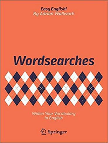 کتاب Wordsearches: Widen Your Vocabulary in English جستجوی کلمات واژگان خود را به انگلیسی گسترش دهید