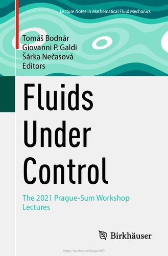 خرید و دانلود نسخه کامل کتاب Fluids Under Control: The 2021 Prague-Sum Workshop Lectures