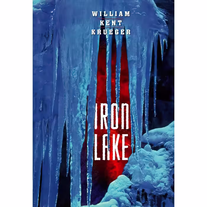 کتاب زبان اصلی Iron Lake اثر William Kent Krueger انتشارات Atria