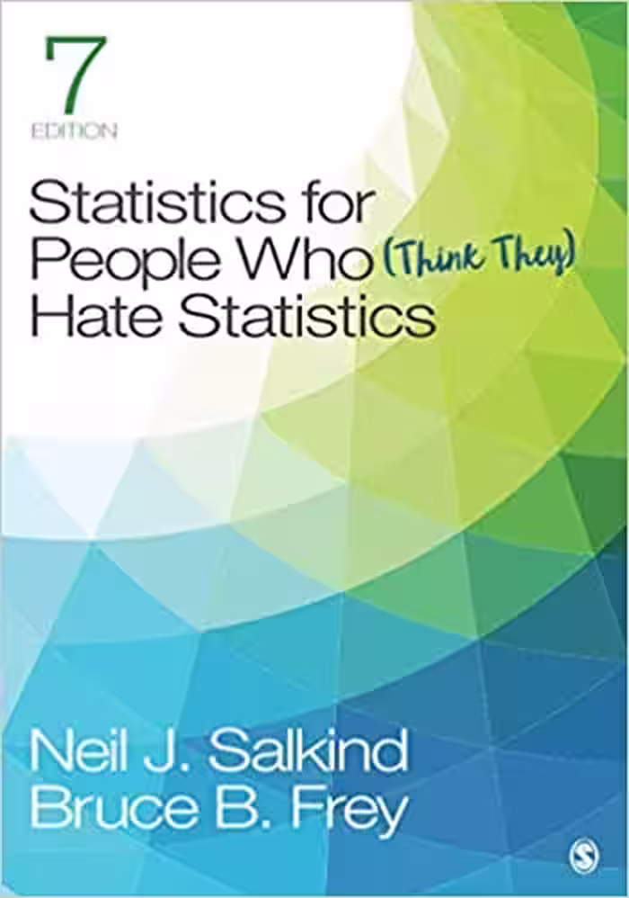خرید و دانلود نسخه کامل کتاب Statistics for People Who (Think They) Hate Statistics (7th Edition) -   pdf