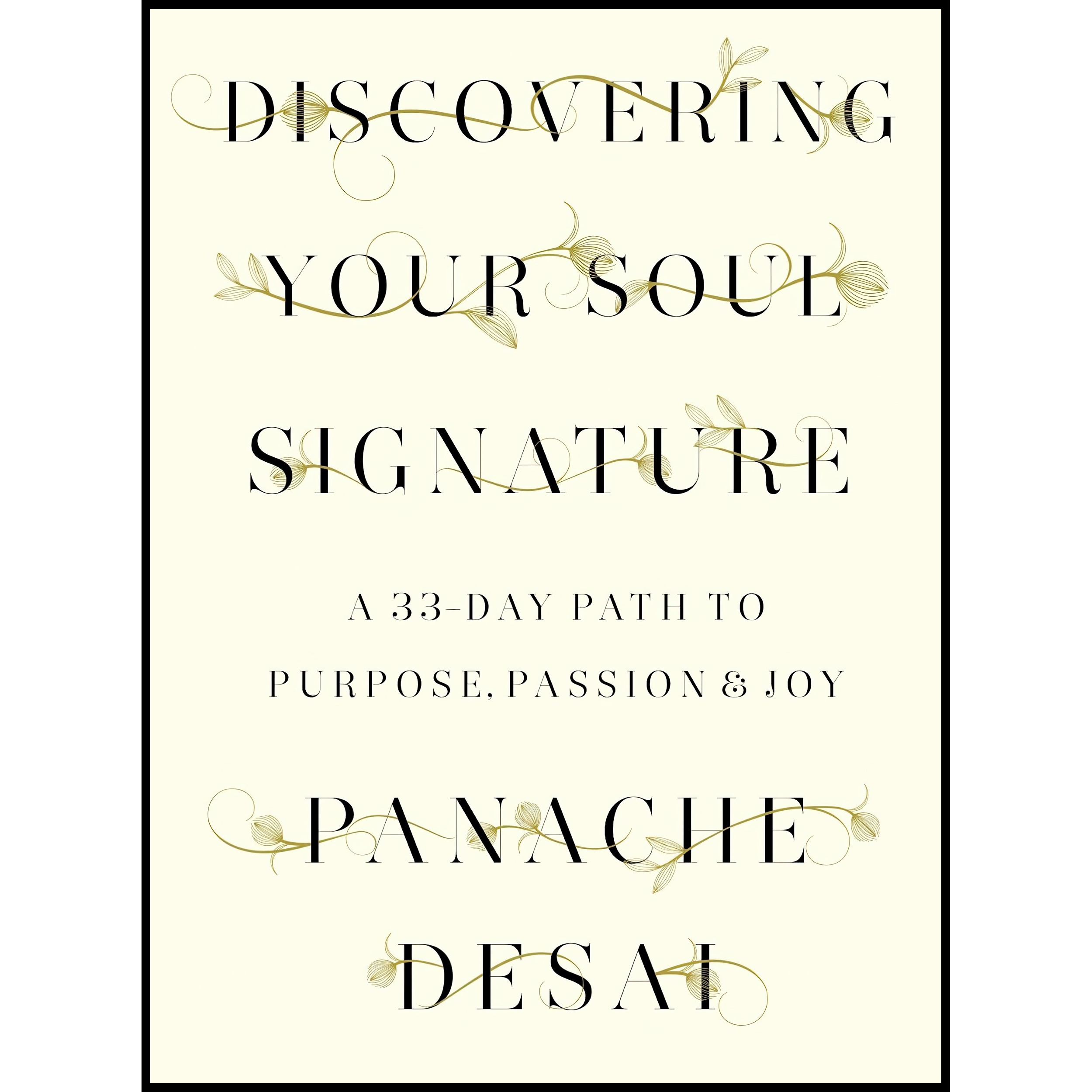 کتاب Discovering Your Soul Signature اثر Panache Desai انتشارات Random House
