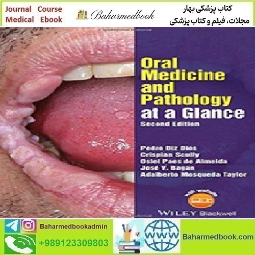 Oral Medicine and Pathology at a Glance 2016 TRUE PDF price 1€ - کتاب پزشکی بهار