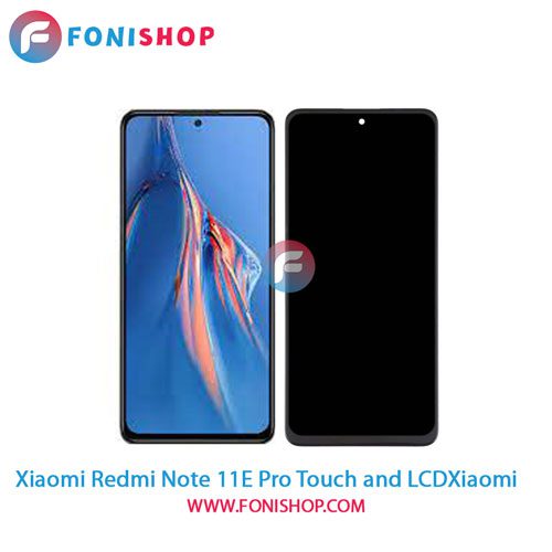 تاچ ال سی دی اصلی گوشی شیائومی Xiaomi Redmi Note 11E Pro