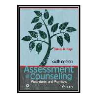 کتاب Assessment in Counseling: Procedures and Practices اثر Danica G Hays انتشارات مؤلفین طلایی