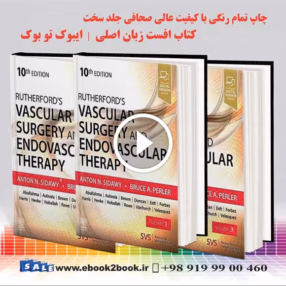 Rutherford’s Vascular Surgery and Endovascular Therapy 10th Edition