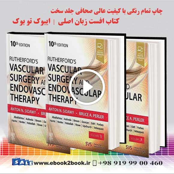 Rutherford’s Vascular Surgery and Endovascular Therapy 10th Edition