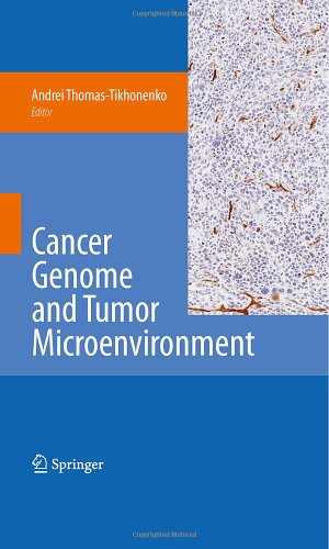 [PDF] دانلود کتاب Cancer Genome And Tumor Microenvironment, 2010