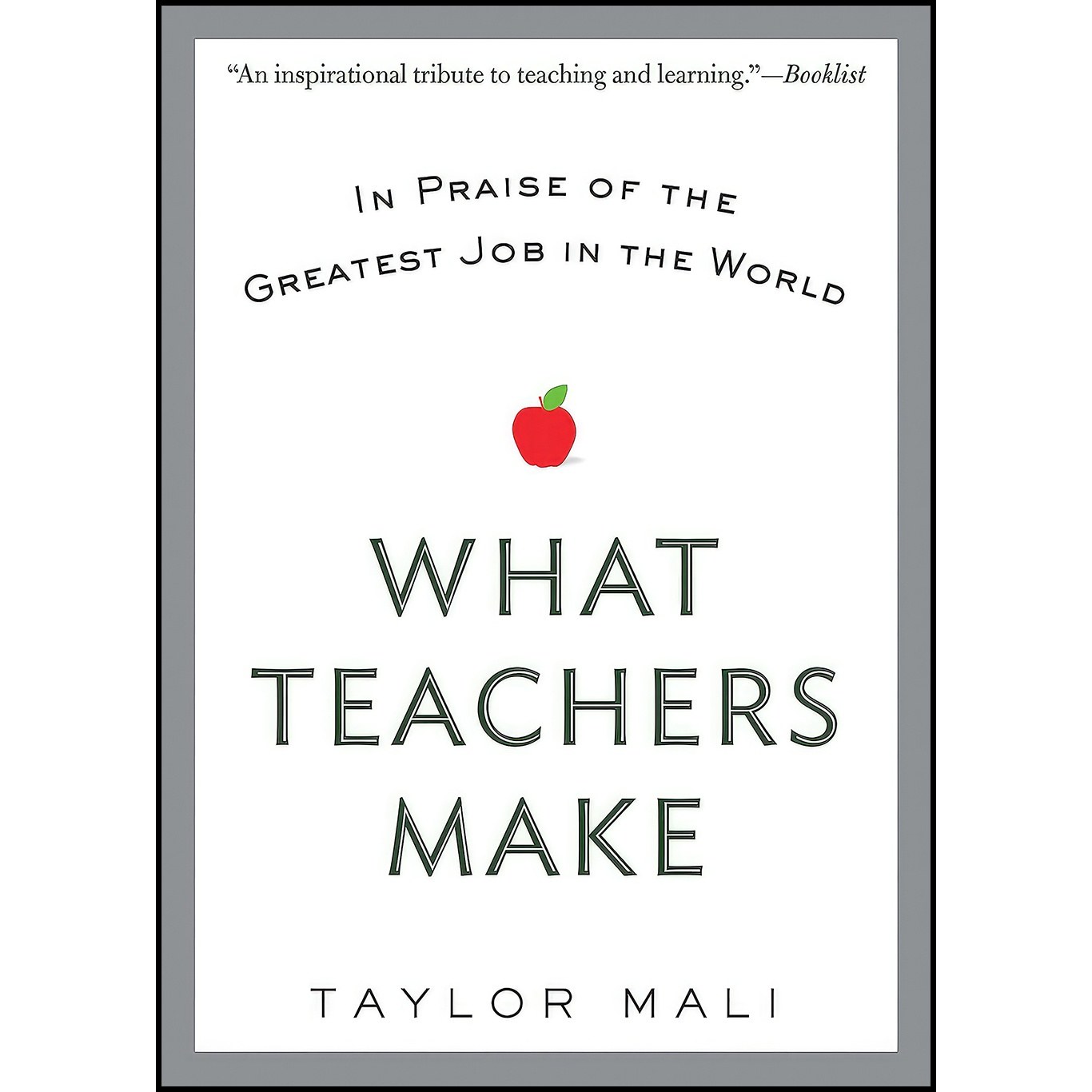 کتاب زبان اصلی What Teachers Make اثر Taylor Mali