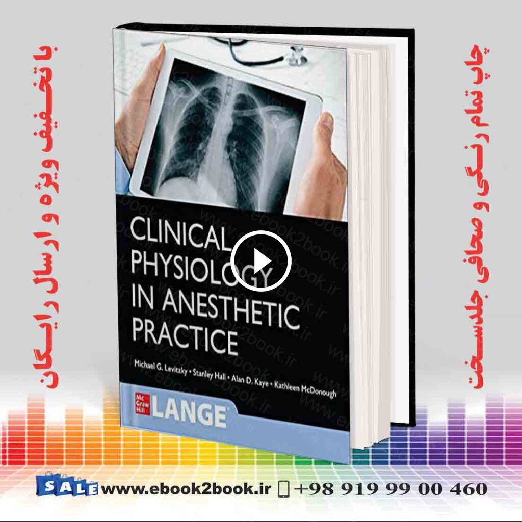 Clinical Physiology in Anesthetic Practice