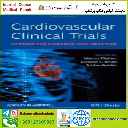 Cardiovascular Clinical Trials TRUE PDF price 1€ - کتاب پزشکی بهار