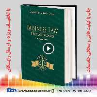 Business Law: Text and Cases, 13th Edition