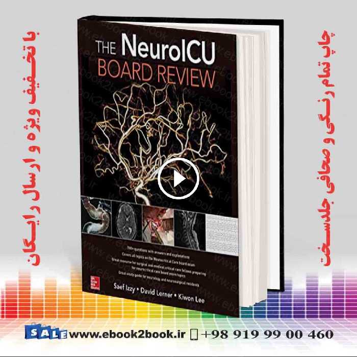 The NeuroICU Board Review