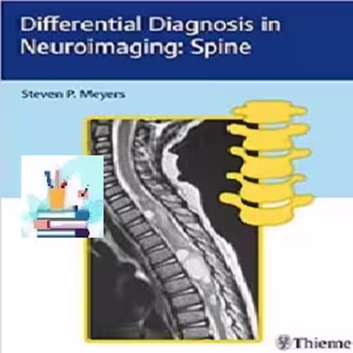 Differential Diagnosis in Neuroimaging Spine TRUE PDF price 1€