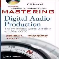 خرید و دانلود نسخه کامل کتاب Mastering Digital Audio Production: The Professional Music Workflow with Mac OS X