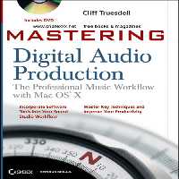 خرید و دانلود نسخه کامل کتاب Mastering Digital Audio Production: The Professional Music Workflow with Mac OS X