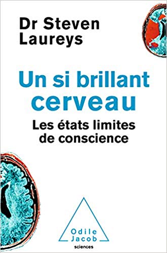 خرید و دانلود نسخه کامل کتاب Un si brillant cerveau : Les états limites de conscience