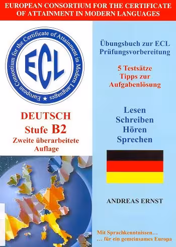 (band 4) Übungsbuch zur ECL Prüfungvorbereitung Deutsch Stufe B2, Libro Trade Kft