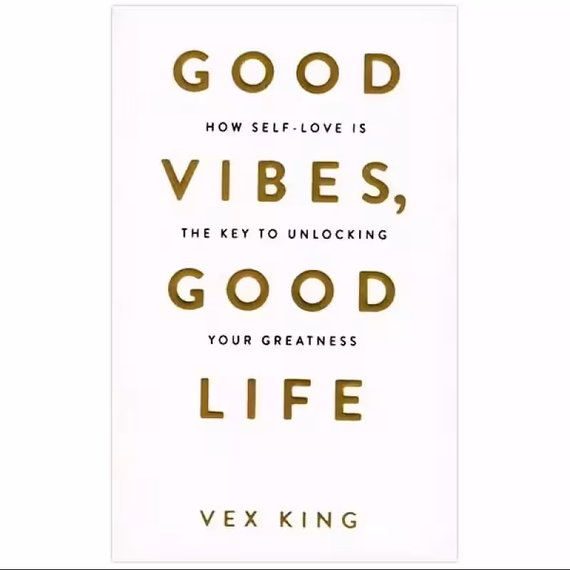 Good Vibes Good Life رمان
