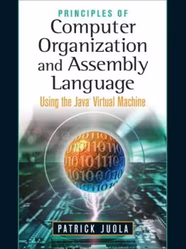 خرید و دانلود نسخه کامل کتاب Principles of Computer Organization and Assembly Language: Using the Java Virtual Machine