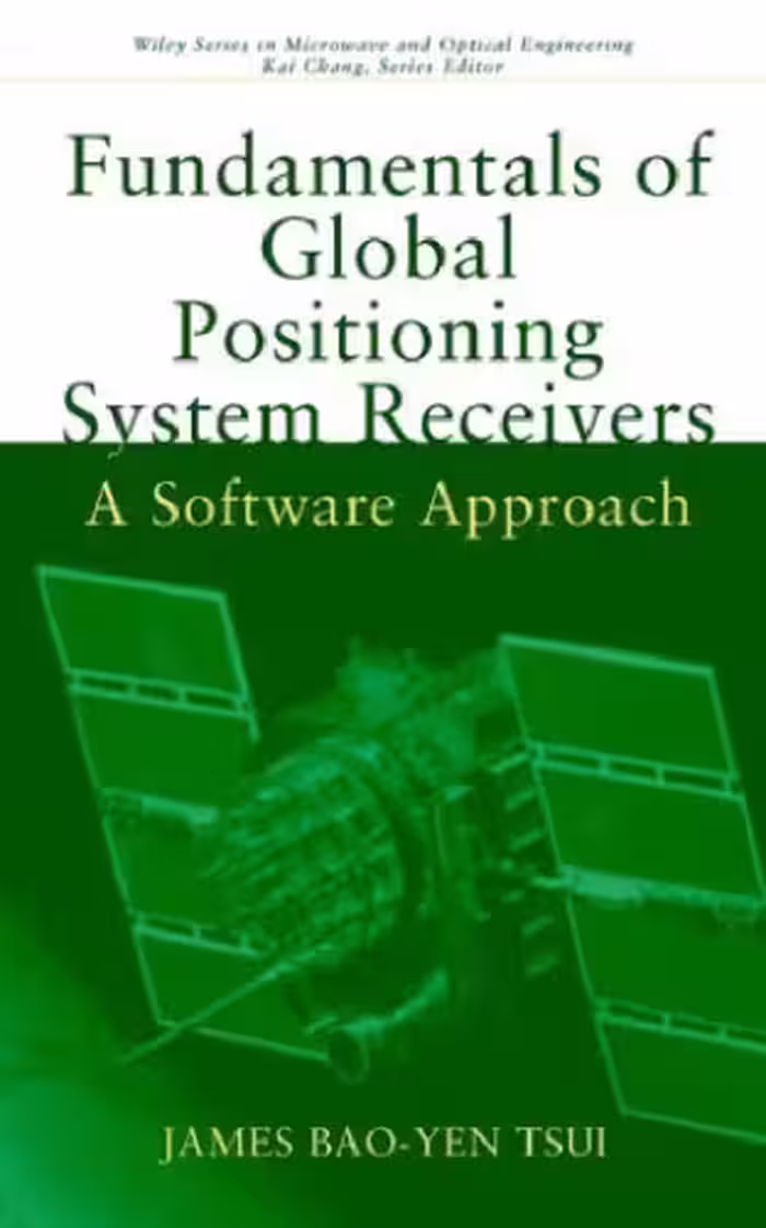 خرید و دانلود نسخه کامل کتاب Fundamentals of Global Positioning System Receivers: A Software Approach