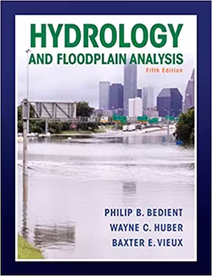 󾕇 دانلود کتاب Hydrology And Floodplain Analysis, 2012 - دانلود کتاب های دانشگاهی