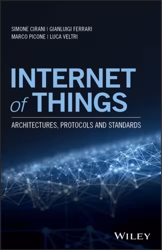 خرید و دانلود نسخه کامل کتاب Internet of Things: Architectures, Protocols and Standards