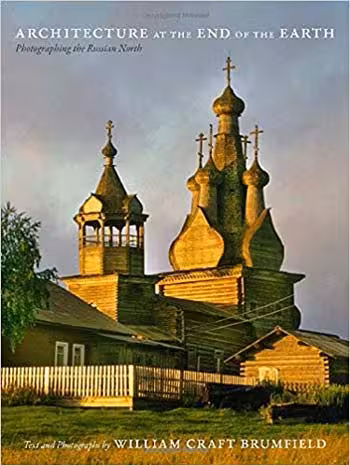 󾕇 دانلود کتاب Architecture at the End of the Earth - Photographing the Russian North - دانلود کتاب های دانشگاهی