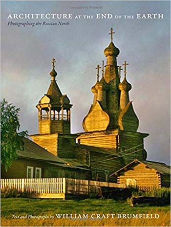  دانلود کتاب Architecture at the End of the Earth - Photographing the Russian North - دانلود کتاب های دانشگاهی