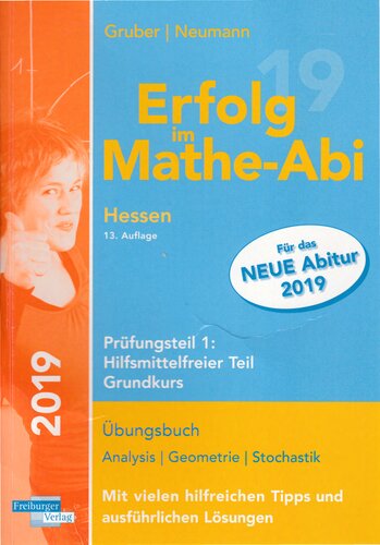 خرید و دانلود نسخه کامل کتاب Erfolg im Mathe-Abi 2019 Hessen Grundkurs Prüfungsteil 1: Hilfsmittelfreier Teil