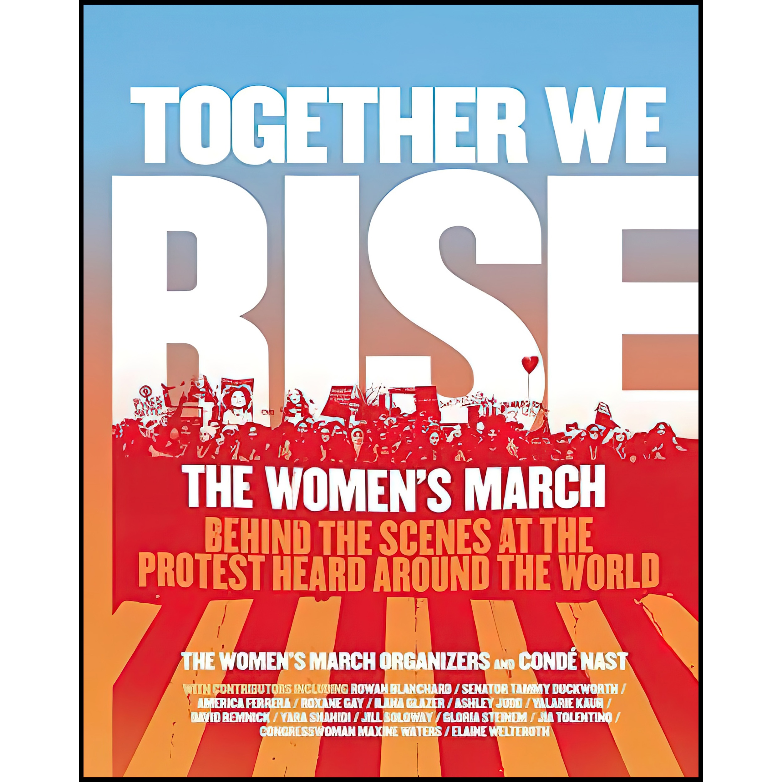 کتاب Together We Rise اثر جمعی از نویسندگان انتشارات Dey Street Books