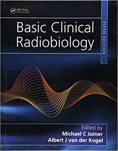  دانلود کتاب Basic Clinical Radiobiology, 2019 - دانلود کتاب های دانشگاهی