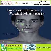 Dermal Fillers for Facial Harmony Video 2019 TRUE PDF price 3€ - کتاب پزشکی بهار