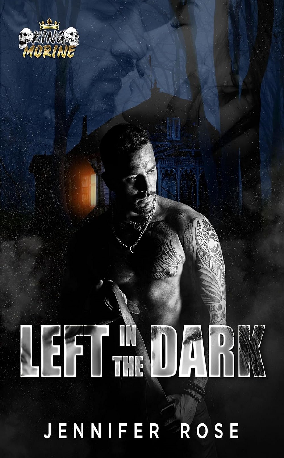 Left in the Dark (King Morine Book 3)