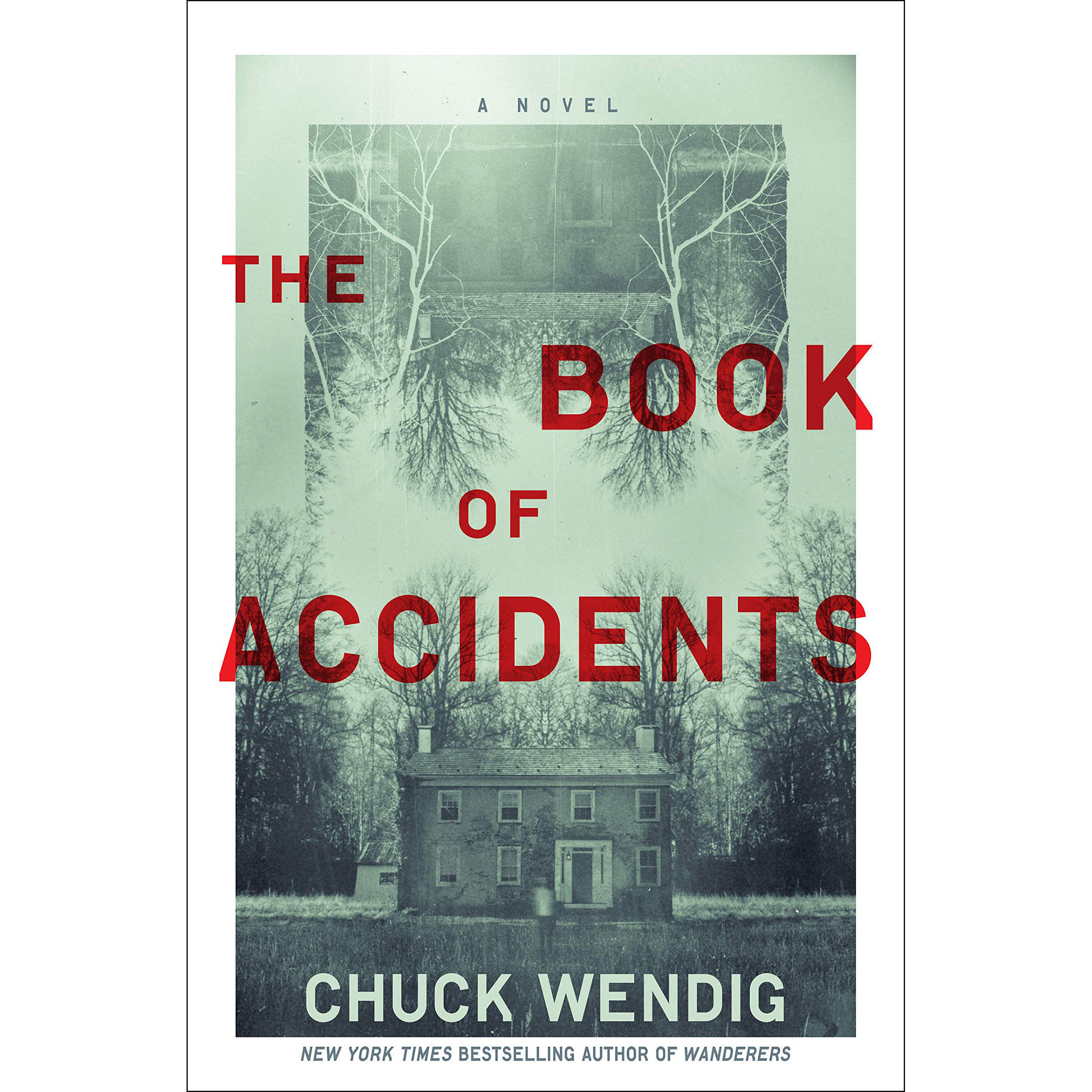 کتاب The Book of Accidents اثر Chuck Wendig انتشارات Del Rey