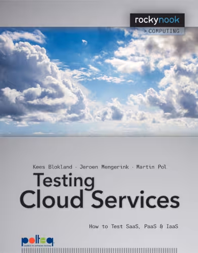 خرید و دانلود نسخه کامل کتاب Testing Cloud Services How to Test SaaS, PaaS &amp; IaaS