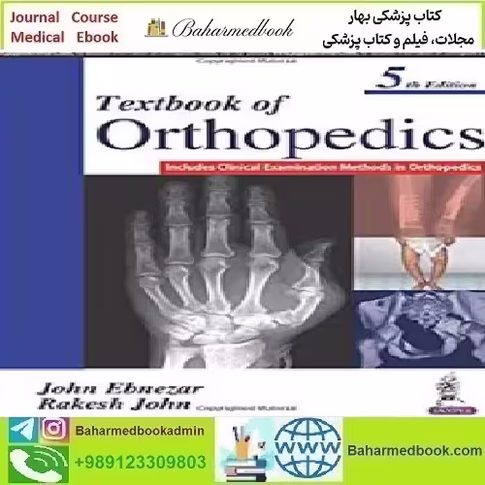 Textbook of Orthopedics Includes Clinical Examination M