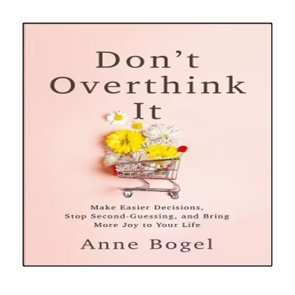 کتاب Don t Overthink It اثر Anne Bogel انتشارات نبض دانش