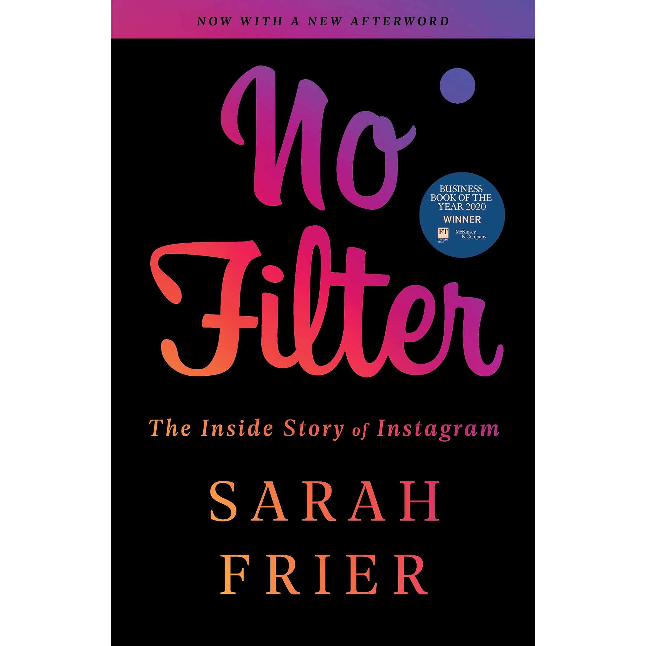 کتاب No Filter اثر Sarah Frier انتشارات Simon &amp; Schuster Inc