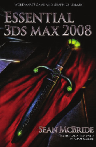 خرید و دانلود نسخه کامل کتاب Essential 3ds Max 2008