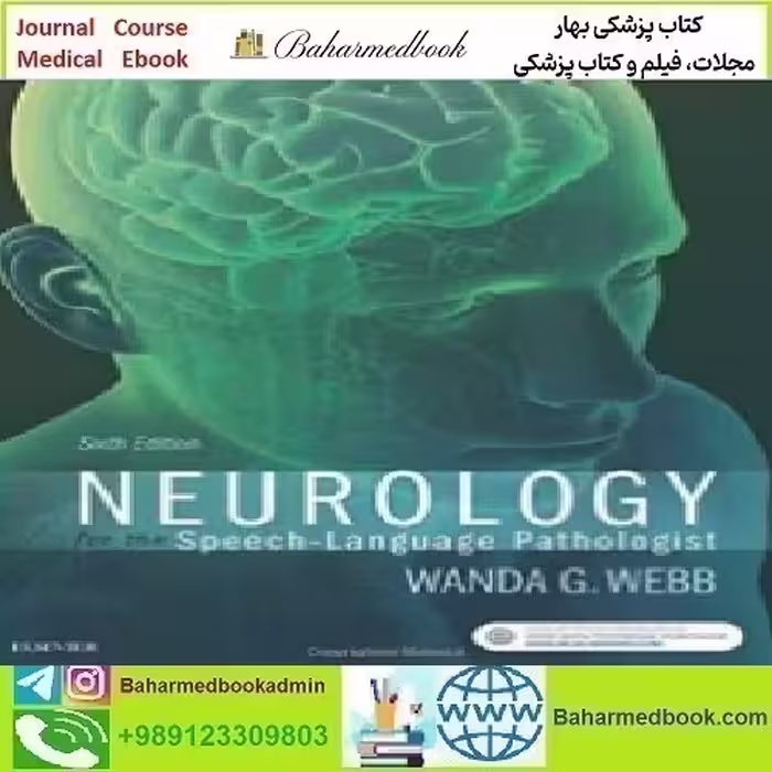 Neurology for the Speech Language Pathologist 2017 TRUE PDF