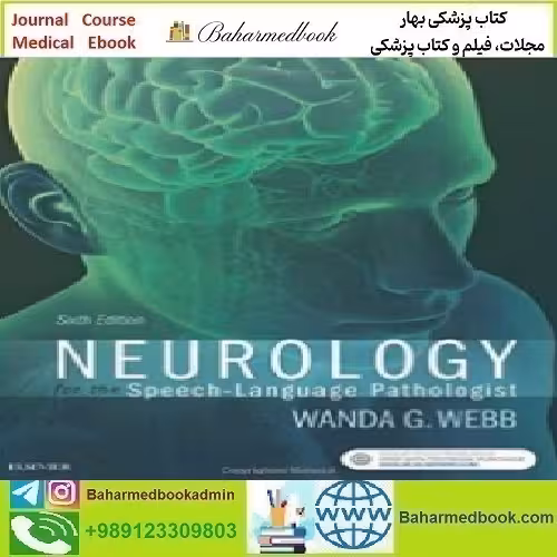 Neurology for the Speech Language Pathologist 2017 TRUE PDF