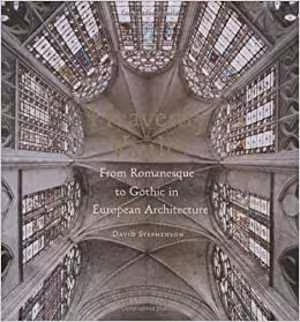 󾕇 دانلود کتاب Heavenly Vaults From Romanesque To Gothic In European Architecture, 2009 - دانلود کتاب های دانشگاهی