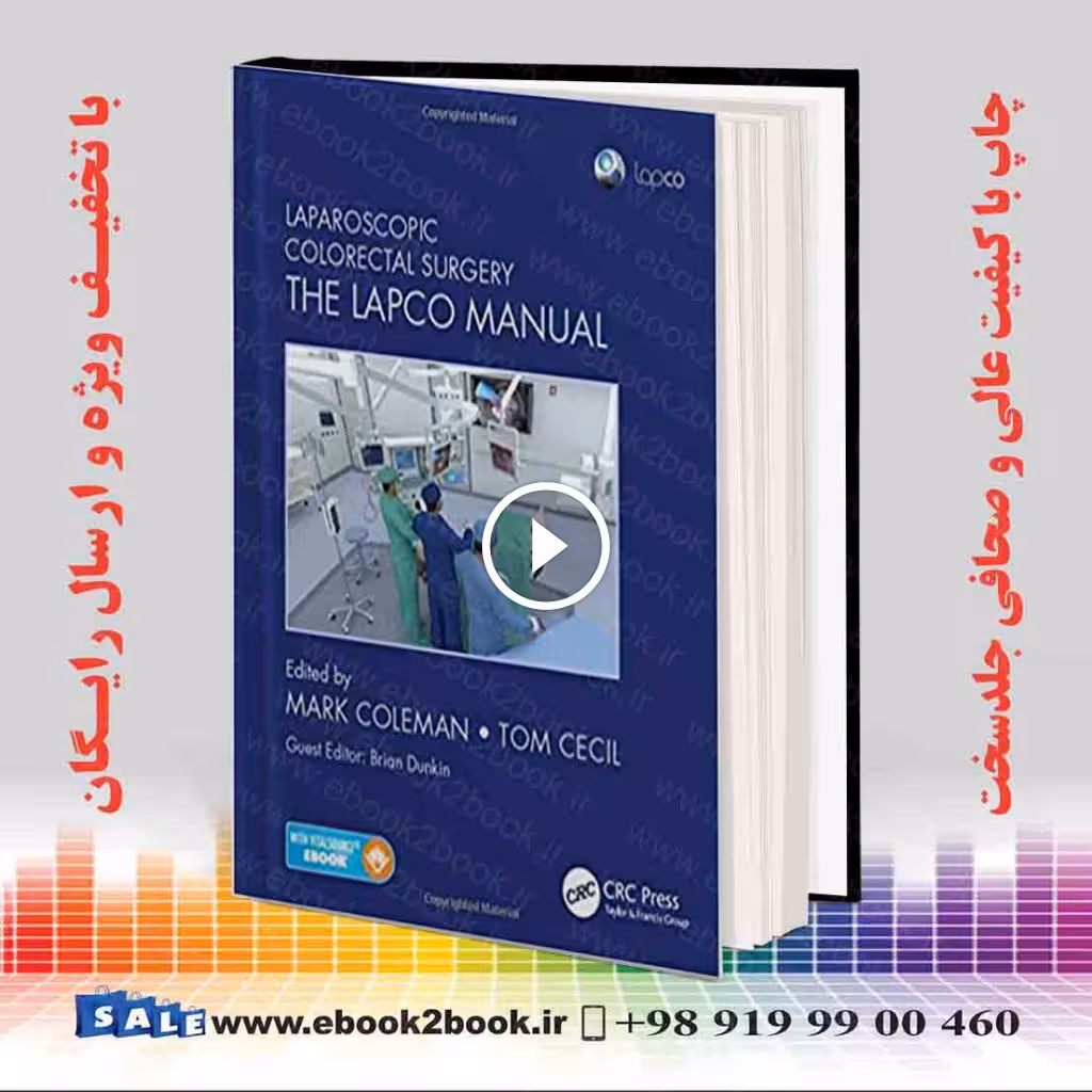 Laparoscopic Colorectal Surgery
