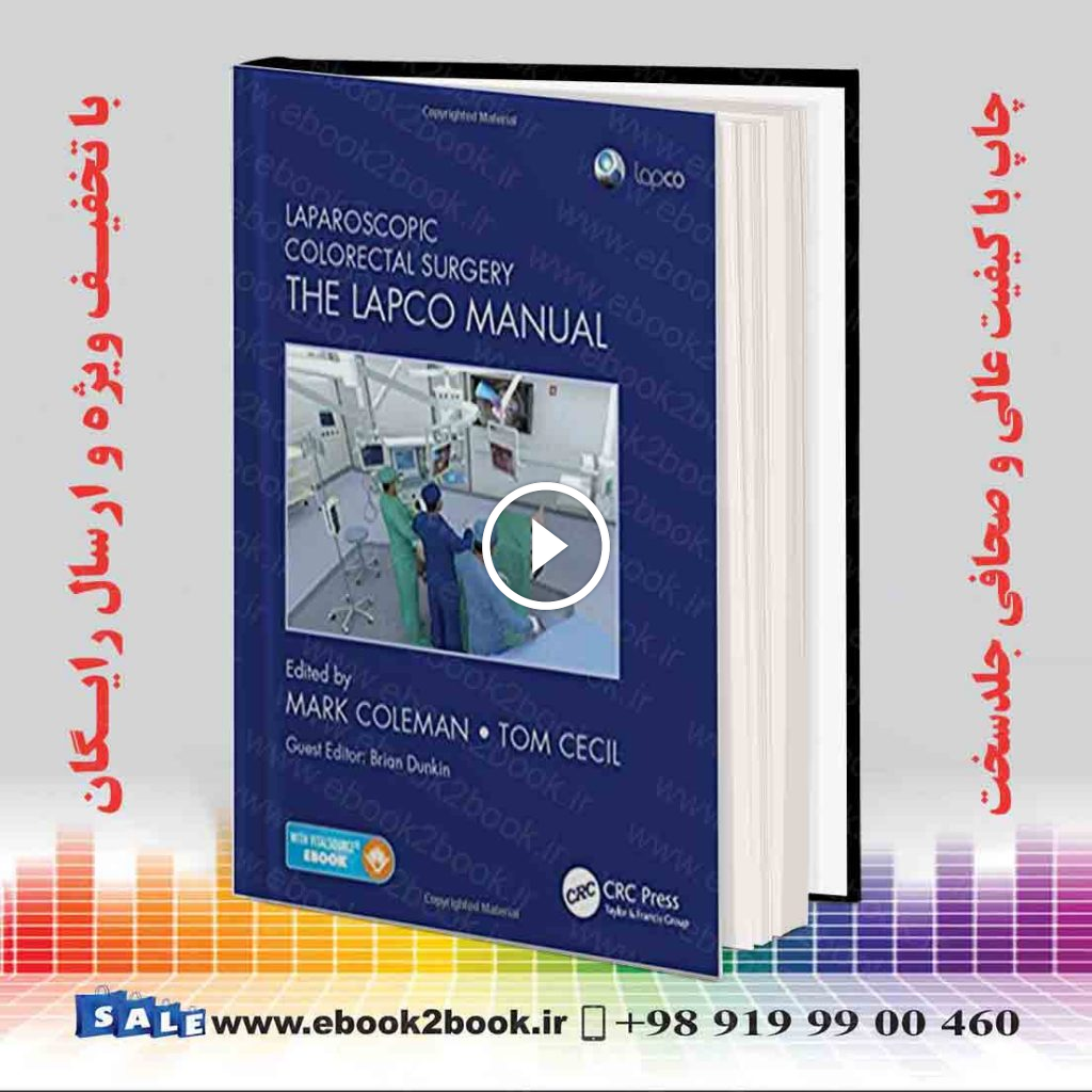 Laparoscopic Colorectal Surgery